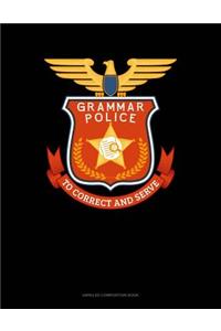 Grammar Police to Correct and Serve