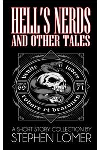 Hell's Nerds and Other Tales