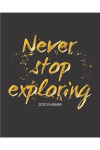 2020 Planner Never Stop Exploring