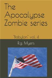 The Apocalypse Zombie Series