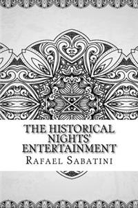 Historical Nights' Entertainment