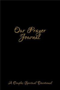 Our Prayer Journal: Notebook for Family Members - Ideal for Notes, Ideas, Making to Do Lists & More