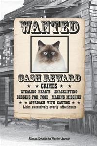 Birman Cat Wanted Poster Journal