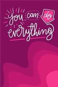 You Can Do Everything