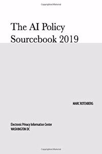 AI Policy Sourcebook 2019