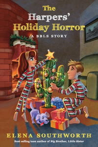 The Harpers' Holiday Horror