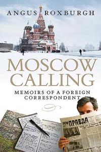 Moscow Calling