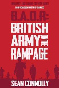British Army on the Rampage (B.A.O.R.)