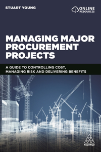 Managing Major Procurement Projects