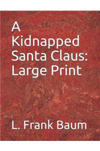 A Kidnapped Santa Claus
