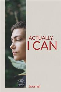 Actually, I Can Journal