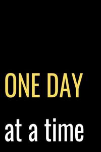 One Day at a Time