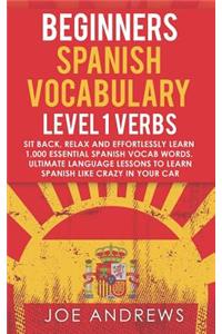 Beginners Spanish Vocabulary Level 1 Verbs