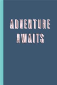 Adventure Awaits