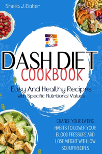 Dash Diet Cookbook