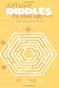 Difficult Riddles for Smart Kids 9-12