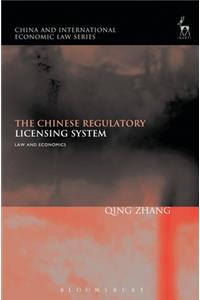 The Chinese Regulatory Licensing System