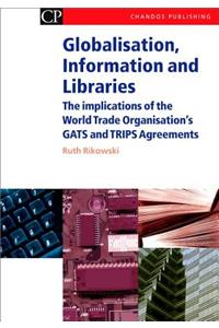 Globalisation, Information and Libraries