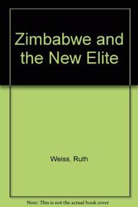 Zimbabwe and the New Elite