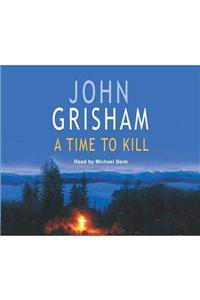 A Time To Kill