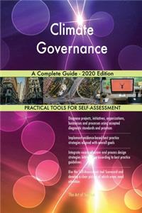 Climate Governance A Complete Guide - 2020 Edition