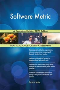 Software Metric A Complete Guide - 2020 Edition