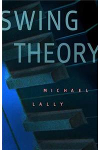 Swing Theory