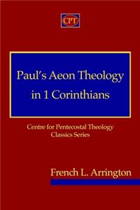 Paul's Aeon Theology in 1 Corinthians