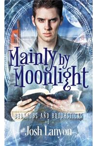 Mainly by Moonlight