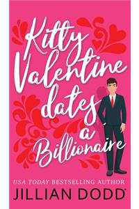 Kitty Valentine Dates a Billionaire