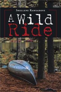 A Wild Ride