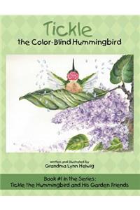 Tickle the Color-Blind Hummingbird