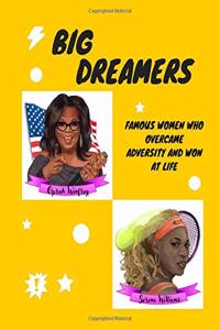Big Dreamers