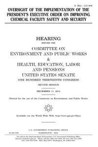 Oversight of the implementation of the President's executive order on improving chemical facility safety and security