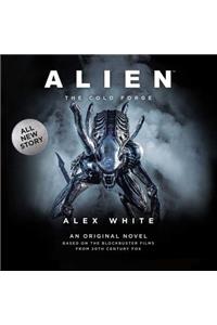 Alien: The Cold Forge