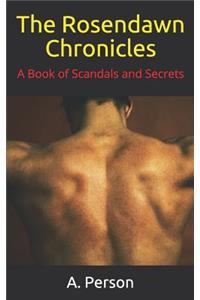 The Rosendawn Chronicles