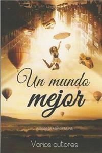 Un mundo mejor