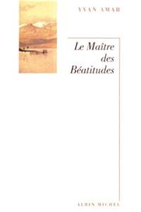 Maitre Des Beatitudes (Le)