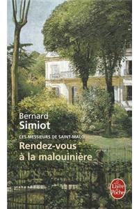 Rendez-Vous a la Malouiniere