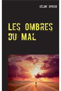 Les Ombres du Mal