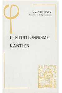 L'Intuitionnisme Kantien
