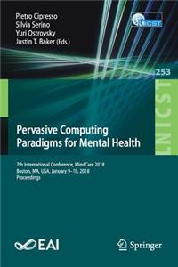 Pervasive Computing Paradigms for Mental Health