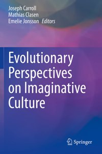 Evolutionary Perspectives on Imaginative Culture