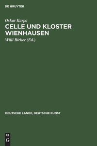 Celle Und Kloster Wienhausen