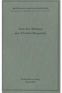 Von Der Dritten Zur Vierten Republik