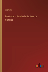 Boletin de la Academia Nacional de Ciencias