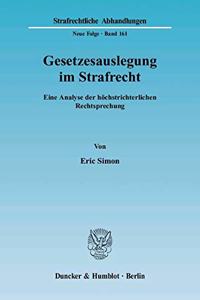 Gesetzesauslegung Im Strafrecht