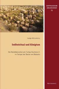 Sedfestritual Und Konigtum
