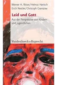 Leid Und Gott: Aus Der Perspektive Von Kindern Und Jugendlichen