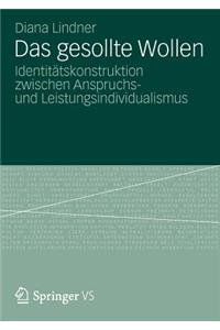 Das Gesollte Wollen